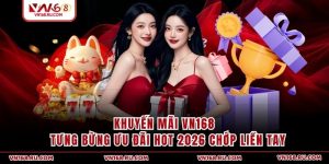 Khuyến Mãi VN168 - Tưng Bừng Ưu Đãi Hot 2026 Chớp Liền Tay