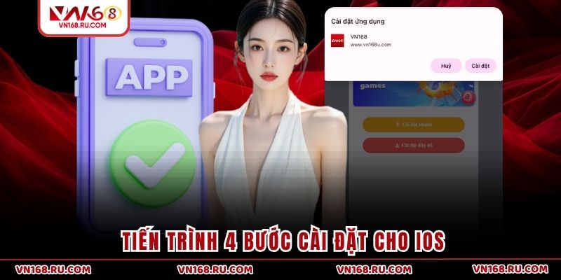 Tiến trình 4 bước cài đặt cho iOS