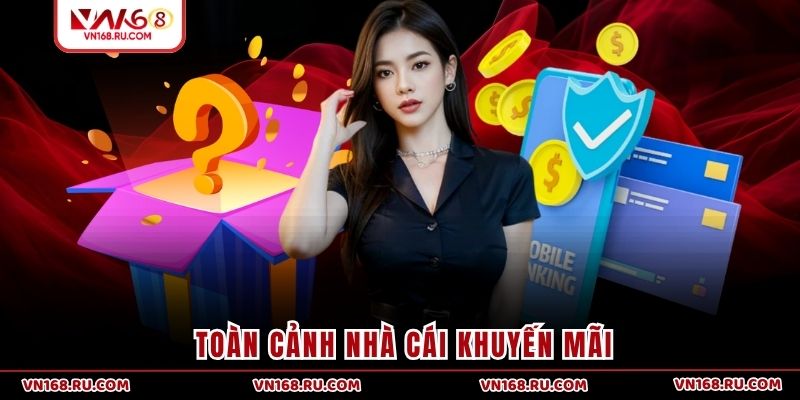 Toàn cảnh nhà cái khuyến mãi