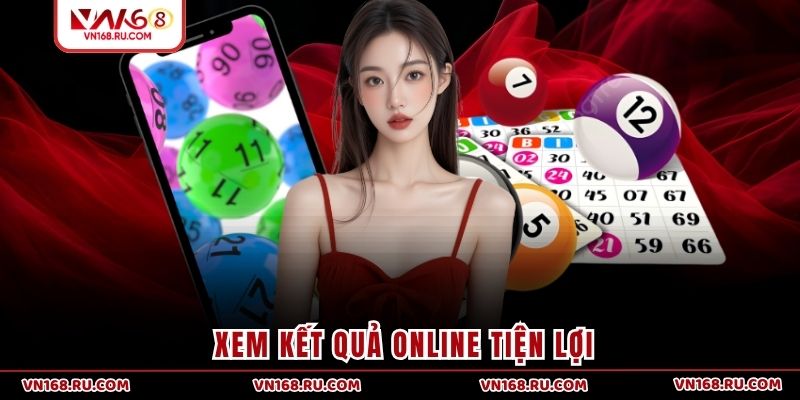 Xem kết quả online tiện lợi