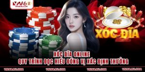 Xóc Đĩa Online - Quy Trình Đọc Hiểu Đồng Vị Xác Định Thưởng